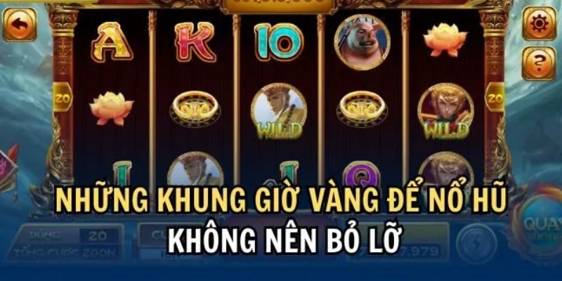 Cách Tính Khung Giờ Nổ Hũ Chuẩn Xác Săn Jackpot 100%